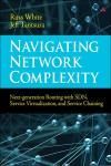 NAVIGATING NETWORK COMPLEXITY. NEXT-GENERATION ROUTING WITH SDN, 