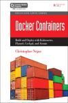 DOCKER CONTAINERS. BUILD AND DEPLOY WITH KUBERNETES, FLANNEL, COC