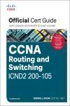 EBOOK: CCNA ROUTING AND SWITCHING ICND2 200-105 OFFICIAL CERT GUIDE PREMIUM EDITION AND PRACTICE TES