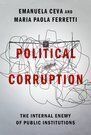 POLITICAL CORRUPTION. THE INTERNAL ENEMY OF PUBLIC INSTITUTIONS