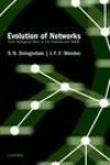 EVOLUTION OF NETWORKS. FROM BIOLOGICAL NETS TO THE INTERNET AND WWW