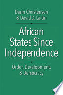 AFRICAN STATES SINCE INDEPENDENCE