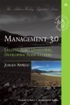 EBOOK: Management 3.0. Leading Agile Developers, Developing Agile Leaders