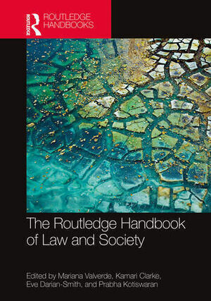 THE ROUTLEDGE HANDBOOK OF LAW AND SOCIETY