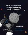 2D GRAPHICS PROGRAMMING FOR GAMES