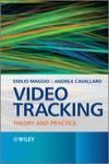 VIDEO TRACKING: THEORY AND PRACTICE