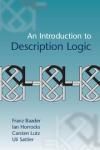 AN INTRODUCTION TO DESCRIPTION LOGIC