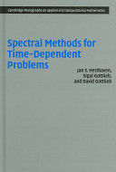 SPECTRAL METHODS FOR TIME-DEPENDENT PROBLEMS