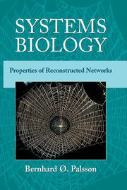 SYSTEMS BIOLOGY. PROPERTIES OF RECONSTRUCTED NETWORKS