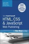 HTML, CSS & JAVASCRIPT WEB PUBLISHING IN ONE HOUR A DAY, SAMS TEA