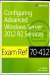 EBOOK: CONFIGURING ADVANCED WINDOWS SERVER 2012 R2 SERVICES. EXA
