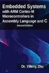 EMBEDDED SYSTEMS WITH ARM CORTEX-M MICROCONTROLLERS IN ASSEMBLY L