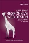 JUMP START RESPONSIVE WEB DESIGN 2E. MODERN DYNAMIC RESPONSIVE SOLUTIONS
