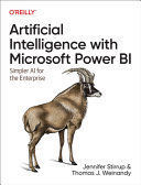 ARTIFICIAL INTELLIGENCE WITH MICROSOFT POWER BI: SIMPLER AI FOR T