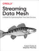 STREAMING DATA MESH