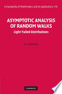 ASYMPTOTIC ANALYSIS OF RANDOM WALKS: LIGHT-TAILED DISTRIBUTIONS
