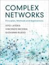 COMPLEX NETWORKS. PRINCIPLES, METHODS AND APPLICATIONS