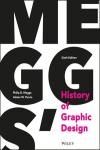 MEGGS HISTORY OF GRAPHIC DESIGN 6E