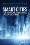 SMART CITIES: FOUNDATIONS, PRINCIPLES, AND APPLICATIONS