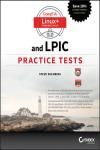 COMPTIA LINUX+ AND LPIC PRACTICE TESTS: EXAMS LX0-103/LPIC-1 101-