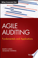 AGILE AUDITING: FUNDAMENTALS AND APPLICATIONS