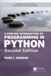 A CONCISE INTRODUCTION TO PROGRAMMING IN PYTHON 2E