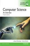 COMPUTER SCIENCE: AN OVERVIEW, GLOBAL EDITION 12E