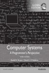 COMPUTER SYSTEMS: A PROGRAMMERS PERSPECTIVE, GLOBAL EDITION 3E