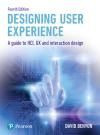 DESIGNING USER EXPERIENCE. A GUIDE TO HCI, UX AND INTERACTION DES