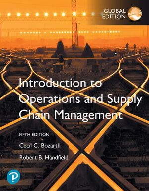 INTRODUCTION TO OPERATIONS AND SUPPLY CHAIN MANAGEMENT PLUS PEARSON MYLAB 5E