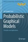 PROBABILISTIC GRAPHICAL MODELS
