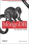 MONGODB: THE DEFINITIVE GUIDE 2E