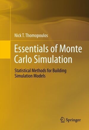 ESSENTIALS OF MONTE CARLO SIMULATION : STATISTICAL METHODS FOR BUILDING SIMULATION MODELS