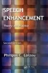 SPEECH ENHANCEMENT: THEORY AND PRACTICE 2E