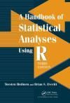 A HANDBOOK OF STATISTICAL ANALYSES USING R 3E