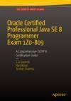 ORACLE CERTIFIED PROFESSIONAL JAVA SE 8 PROGRAMMER EXAM 1Z0-809