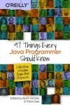 97 THINGS EVERY JAVA PROGRAMMER SHOULD KNOW: COLLECTIVE WISDOM FR