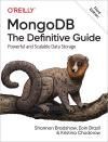 MONGODB: THE DEFINITIVE GUIDE 3E. POWERFUL AND SCALABLE DATA STORAGE