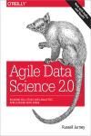 AGILE DATA SCIENCE 2.0. BUILDING FULL-STACK DATA ANALYTICS APPLIC