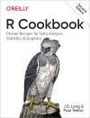 R COOKBOOK 2E. PROVEN RECIPES FOR DATA ANALYSIS, STATISTICS, AND GRAPHICS