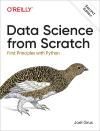 DATA SCIENCE FROM SCRATCH 2E. FIRST PRINCIPLES WITH PYTHON