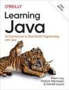 LEARNING JAVA: AN INTRODUCTION TO REAL-WORLD PROGRAMMING WITH JAV