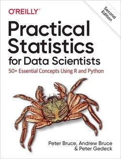 PRACTICAL STATISTICS FOR DATA SCIENTISTS 2E