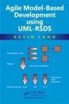 AGILE MODEL-BASED DEVELOPMENT USING UML-RSDS