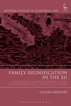 FAMILY REUNIFICATION IN THE EU. THE MOVEMENT AND RESIDENCE RIGHTS