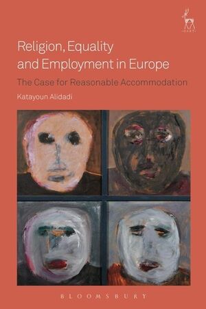 RELIGION, EQUALITY AND EMPLOYMENT IN EUROPE. THE CASE FOR REASONA