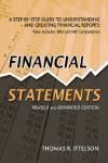 FINANCIAL STATEMENTS: A STEP-BY-STEP GUIDE TO UNDERSTANDING AND CREATING FINANCIAL REPORTS