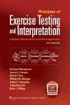 PRINCIPLES OF EXERCISE TESTING AND INTERPRETATION 5E