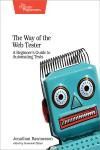 THE WAY OF THE WEB TESTER. A BEGINNERS GUIDE TO AUTOMATING TESTS