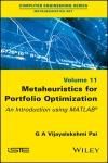 METAHEURISTICS FOR PORTFOLIO OPTIMIZATION: AN INTRODUCTION USING MATLAB